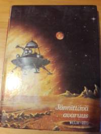 Jännittävä Avaruus- P.1995. Suomentanut Markus Hotakainen