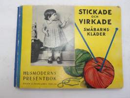 Stickade och virkade  småbarnskläder - Husmoderns presentbook