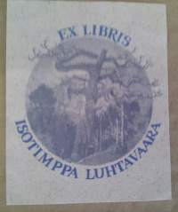 EX-Libris Isotimppa Luhtavaara