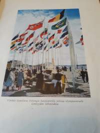 Helsingin olympialaiset  1953    Toinen  paranneltu  painos v  1953. Huono  kuntoinen  mutta  loistava  kirja   tulosselosteineen  ja  suuri  määrä  kuvia. Voi