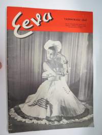 Eeva 1947 nr 1 tammikuu, sis. mm. seur. artikkelit / kuvat / mainokset;  Kansikuva Eeva Hemming tanssii sambaa, Amerikan lehdistöattashea Henry Arnold, Arkkitehti