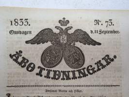 Åbo Tidningar 1833 nr 73, Onsdagen den 11. September, innehåller bl. a. följande artikel / annonser; Dödsfall: Gustaf Wasa och Augusta Charlotta barn till