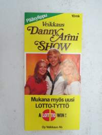 Veikkaus - Danny &amp; Armi Show - Pääsylippu 10 mk -entrance ticket