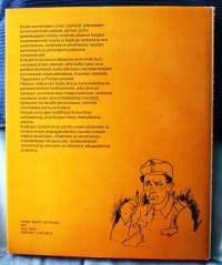 Tuntemattomat sotilaat - rintamalehtien huumoria jatkosodan ajalta, 1975. 1. painos