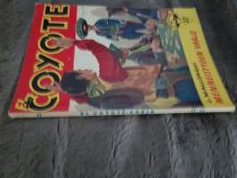 El Coyote 1956 N:o 37 menneisyyden varjo