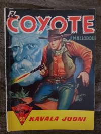 El Coyote 1958 N:o 58, kavala juoni