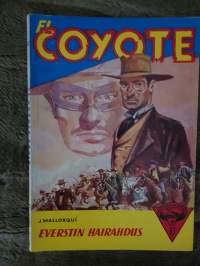 El Coyote 1959 N:o 67, everstin hairahdus