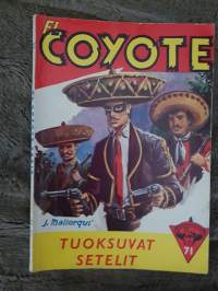 El Coyote 1959 N:o 71, tuoksuvat setelit