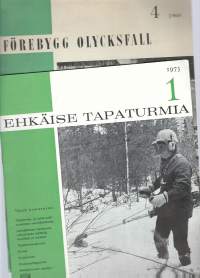 Ehkäise tapaturmia 1973 nr 1 ja 1960  nr 4 ruotsiksi