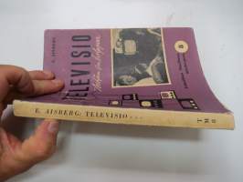 Televisio -sehän on helppoa - Tekniikan Maailma käsikirjasto 8 -TV technology guide