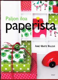 Paljon iloa paperista, 2012. Kirjassa on useita teemoja, kuten häät, joulu, lastenkutsut ja kesäjuhlat.