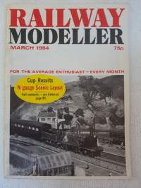 RAILWAY MODELLER for the average enthusiast 1984 March