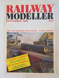 RAILWAY MODELLER for the average enthusiast 1985 September