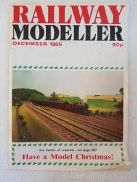 RAILWAY MODELLER for the average enthusiast 1985 December