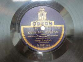 Odeon A 228 117 Kulkijan unelma (kertosäkeen laulanut Heikki Tuominen) / Syysruusuja (soittanut Dajos Belan tanssiorkesteri) -savikiekkoäänilevy / 78 rpm record
