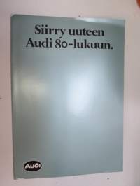 Audi - Siirry uuteen Audi 80-lukuun -myyntiesite / brochure