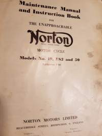 Maintenance Manual and Instruction Book for the unapproachable NORTON motorcycle. Models No 19, ES2 and 30. Publication P 92