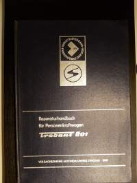 Reparaturhandbuch für Personenkraftwagen Trabant 601. 1975 13. Auflage