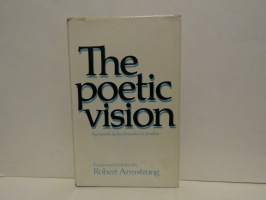 The Poetic Vision - Signposts and Landmarks in Poetry