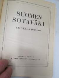 Suomen sotaväki talvella 1939-40 -finnish army during Winter War