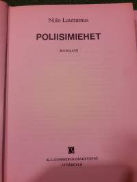 Niilo Lauttamut: Poliisimiehet. P.1969