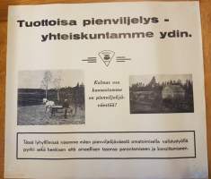 Finlandia Kuva Oy, Tuottoisa pienviljelys - yhteiskuntamme ydin. Seinämainos 1943. Lyhyt dokumentti. Pienviljelijäin Liitto ry, ei-kaupallinen levitys