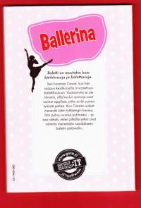 Ballerina, 2014. GIRL:IT - sarjaa. Kun tanssin, unohdan kaiken muun. Jordan Cassandra, fikt, tytöt, tanssijat, baletti, tanssioppilaitokset, jengit, Kanada.
