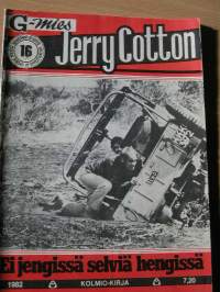 Jerry Cotton 16 /1982 ei jengissä selviä hengissä