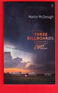 Three Billboards Outside Ebbing Missouri, 2017. Näytelmä/Elokuvaskriptikirja.