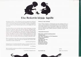 Elsa Beskow - Petterin ja Lotan seikkailut, 1983. 30 isokokoista värikuvaa. Elsa Beskow (1874–1983) on Ruotsin rakastetuin sadunkertoja.