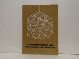Kansantaide ja perinnepolitiikka. Kansantaiteen seminaari Seinäjoella 10.6.-15.6.1968