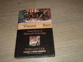 Vincent in the barn - great stories of motorcycle Archaeology - moottoripyörien latolöytöjä