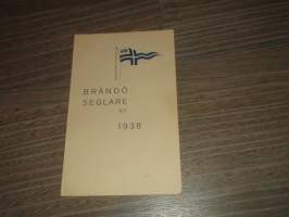 Brändö seglare Seglingsprogram 1938 Kulosaari pursiseura