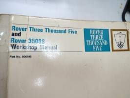Rover Three Thousand Five (3500) and Rover 3500S Workshop Manual -korjaamokäsikirja englanniksi