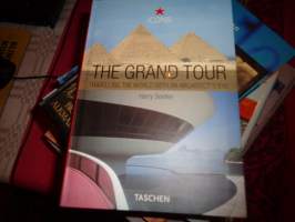 The Grand Tour. Travelling the world with an architect`s eye