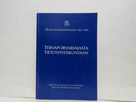 Tervaporvariajasta tietoyhteiskuntaan - 125 vuotta kaupan ja hallinnon opetusta Pohjois-Suomessa