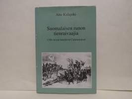 Suomalaisen runon tienraivaajia. 1700-luvun runoilevat Calamniukset