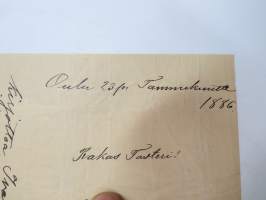 Rakas Fasteri! Pappa lähetti nämä säpäkkeet Neiti Porthanin kansa... Olkaa enin ite terveytetty... Kirjottaa Ivar - kirje, päivätty Oulu 23.1.1886 -private letter