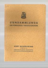 Stendammlunga - 1945   kivipölykeuhko kuvitettu 20 sivua