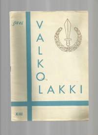 (Sota-ajan)  Valkolakki  XIII  1943