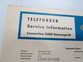 Telefunken Service Information Concertino 2380 Steuergerät -huolto-ohjeet, piirikaavio, ym.