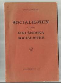 Socialismen och våra finländska socialister / af Georg Fraser.