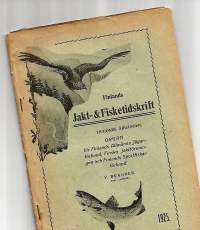 Finlands Jakt- &amp; Fisketidskrift  1925  nr 4