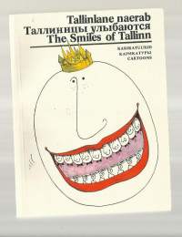 The Smiles of Tallinn  1989