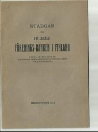 Stadgar för Ab Förenings-banken i Finland  1918