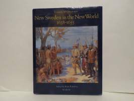 New Sweden in the New World 1638-1655