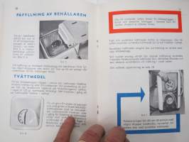 Mainio-tvätt snabbt och lätt - Mainio 60 tvättmaskinens bruksanvisning -käyttöohjekirja ruotsiksi / washing machine manual in swedish