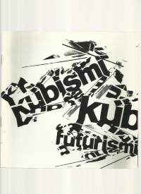 Kubismi - Futurismi Suomi ja kansainväliset taidesuunnat I 1968