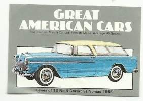 Great American Cars / Chervolet Nomand 1955  -  tulitikkuetiketti