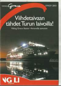 Tähdet Turun laivoilla Vikin Crace / Amorella 2013